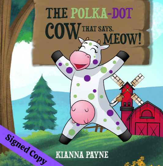 Signed Copy: The Polka-Dot Cow that says Meow